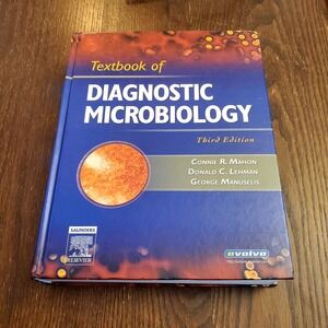 Textbook of Diagnostic Microbiology 3rd Edition - Connie R. Mahon 2007 HARDCOVER